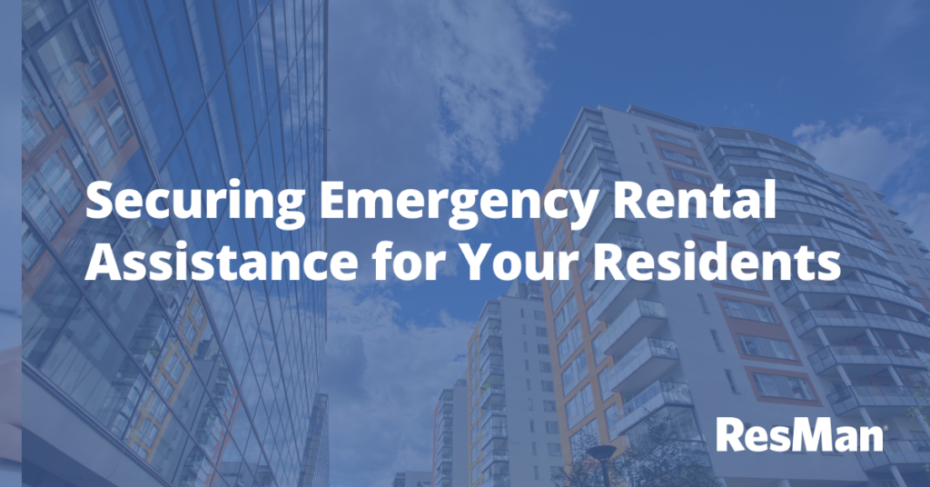 Securing Emergency Rental Assistance for Your Residents: It’s Now or Never!