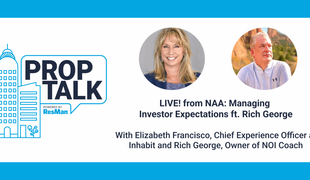 LIVE! from NAA: Managing Investor Expectations ft. Rich George