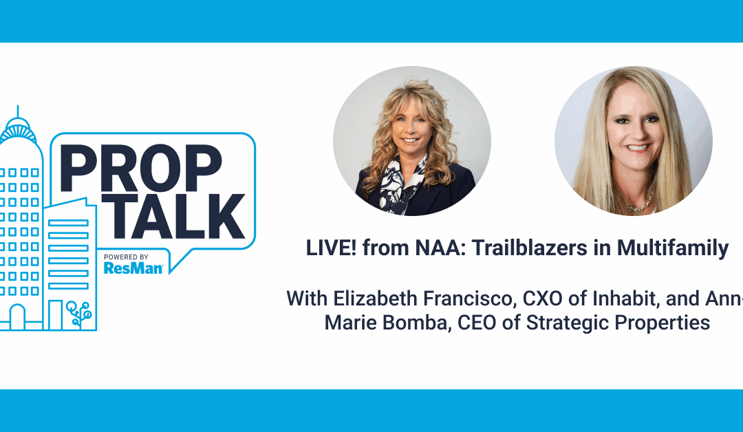 LIVE! From NAA: Trailblazers in Multifamily ft. Ann-Marie Bomba