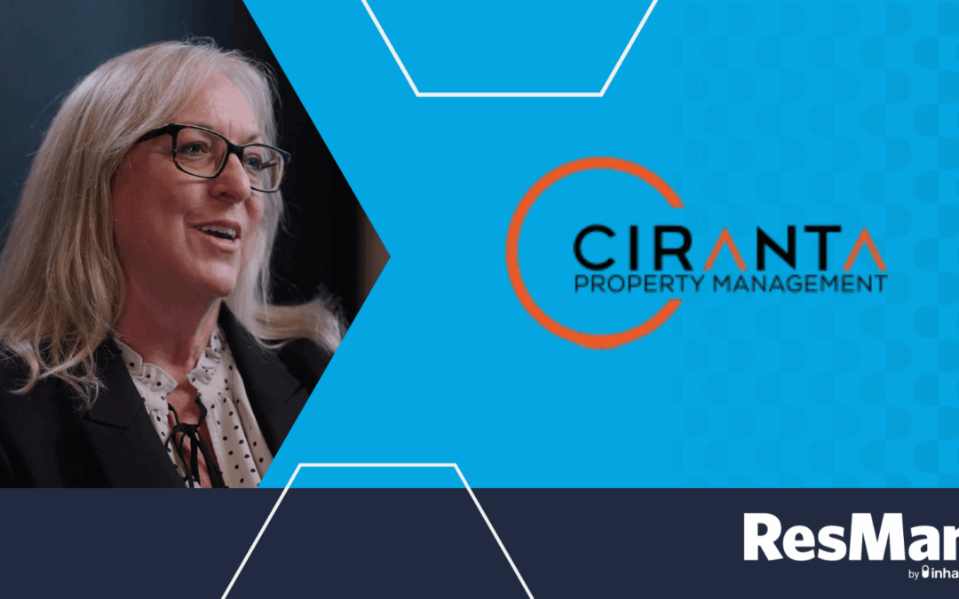 Ciranta Property Management Runs Better on ResMan