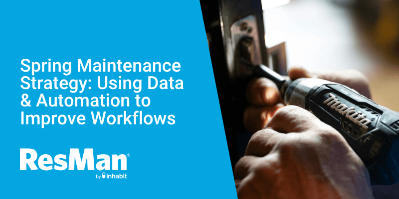 Spring Maintenance Strategy: Using Data & Automation to Improve Workflows